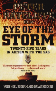 Image for Eye of the storm  : twenty-five years in action with the SAS