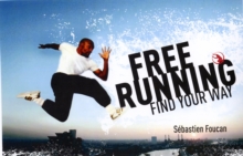 Image for Freerunning : Find Your Way