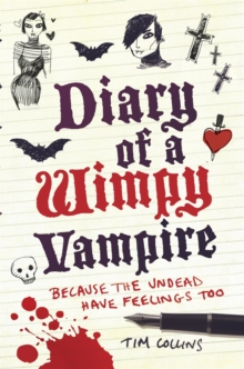 Image for Diary of a wimpy vampire  : because the undead have feelings too