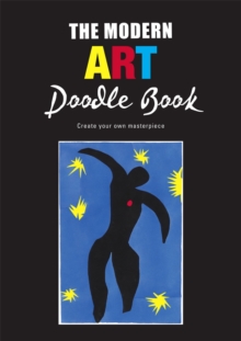 Image for The Modern Art Doodle Book : Create Your Own Masterpiece