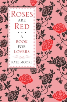 Image for Roses Are Red : A Book For Lovers
