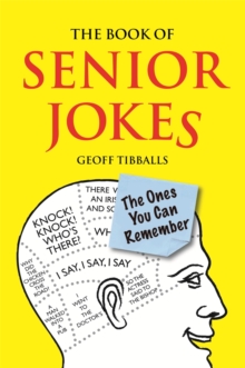 Image for The book of senior jokes: (the ones you can remember)