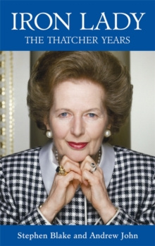 Image for Iron lady: the Thatcher years