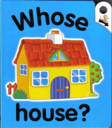 Image for Whose House?