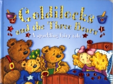 Image for Goldilocks : A Sparkling Fairy Tale