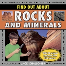 Image for Find out about rocks and minerals  : with 23 projects and more than 350 pictures