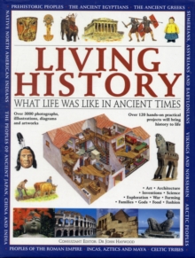 Image for Living history  : what life was like in ancient times