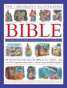 Children's Illustrated Bible Stories from the Old and New Testaments