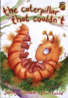 Image for Hoppers Series: Caterpillar That Couldn't, The
