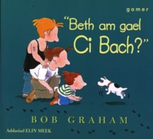 Image for Beth am Gael Ci Bach?