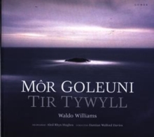 Image for Mor Goleuni/Tir Tywyll