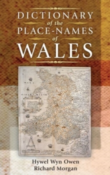 Image for Dictionary of the Place-Names of Wales