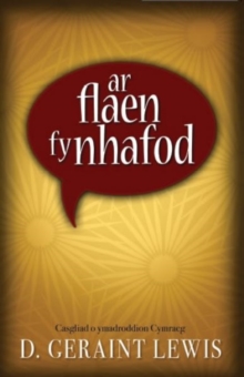 Image for Ar flaen fy nhafod  : casgliad o ymadroddion Cymraeg