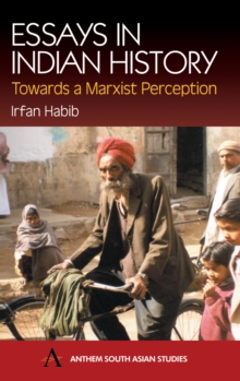 Image for Essays in Indian history  : towards a Marxist reception