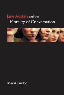 Image for Jane Austen and the morality of conversation
