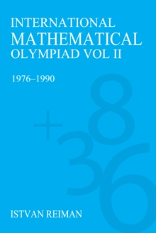 Image for International Mathematical OlympiadVol. 2: 1990-2004
