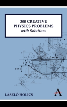Image for 300 Creative Physics Problems with Solutions
