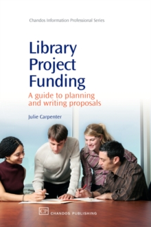 Image for Library project funding  : a guide to planning and writing proposals