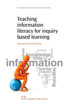Image for Teaching information literacy for inquiry-based learning
