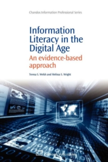 Image for Information literacy in the digital age  : an evidence-based approach