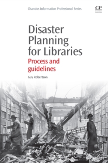 Image for Disaster planning for libraries  : process and guidelines