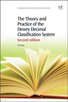 Theory and Practice of the Dewey Decimal Classification System