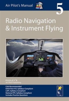 Air Pilot’s Manual – Radio Navigation and Instrument Flying