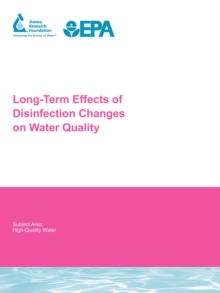 Image for Long Term Effects of Disinfection Changes on Water Quality