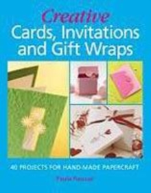Image for Creative card making  : 40 projects for handmade papercraft including invitations and gift wraps