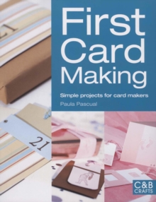 Image for First card making  : simple projects for card makers