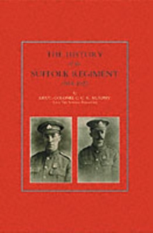 Image for The history of the Suffolk Regiment, 1914-1927