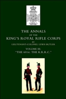 Image for Annals of the King's Royal Rifle Corps