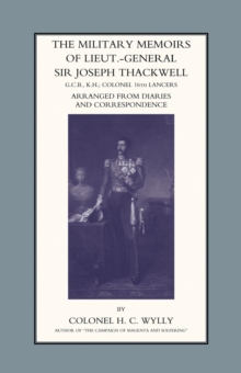 Image for Military Memoirs of Lt.-Gen. Sir Joseph Thackwell GCB, KH Colonel 16th Lancers
