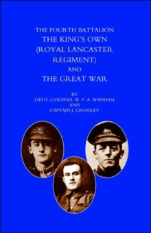 Image for Fourth Battalion the Kings's Own (Royal Lancaster Regiment) and the Great War
