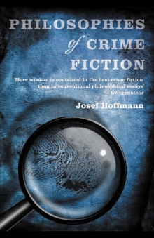 Image for Philosophies of crime fiction