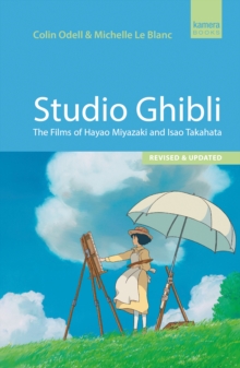 Image for Studio Ghibli  : the films of Hayao Miyazaki & Isao Takahata