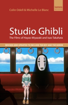 Image for Studio Ghibli: The films of Hayao Miyazaki and Isao Takahata