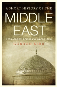 Image for A short history of the Middle East