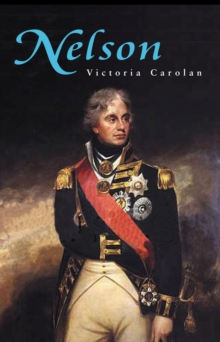 Image for Nelson: The Biography of one of Britain's Greatest Military Leaders