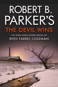 Robert B. Parker’s The Devil Wins