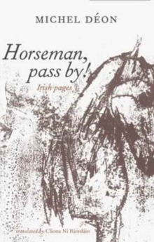 Image for Horseman, pass by!  : Irish pages