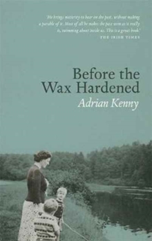 Image for Before The Wax Hardened