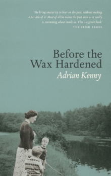 Image for Before the wax hardened
