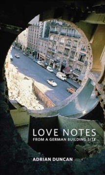 Image for Love notes from a German building site