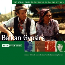 Image for The Rough Guide to the Music of Balkan Gypsies