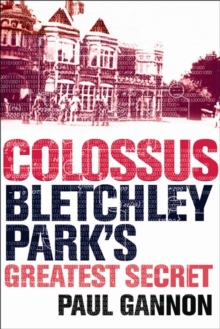 Image for Colossus: Bletchley Park's Last Secret