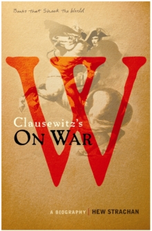 Image for Carl von Clausewitz's On War