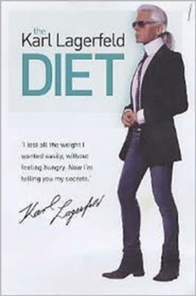 Image for The Karl Lagerfeld Diet