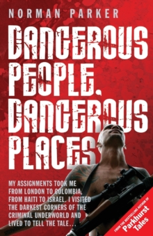 Image for Dangerous People, Dangerous Places