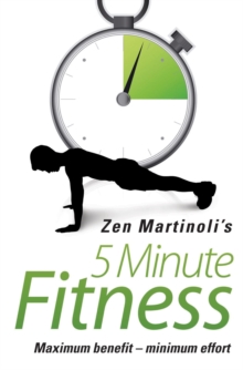 Zen Martinoli’s 5 Minute Fitness